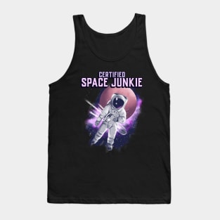 Certified Space Junkie - Astronaut Edition Tank Top